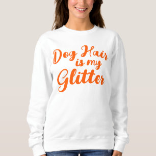 "Hund Hair är min Glitter" T Shirt