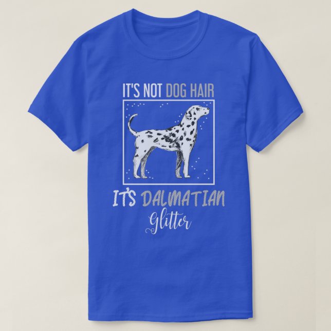 Hund Hair Glitter Dalmatian T Shirt (Design framsida)