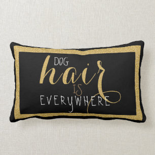 Hund Hair överallt där Guld Glitter-textdesign utf Lumbarkudde