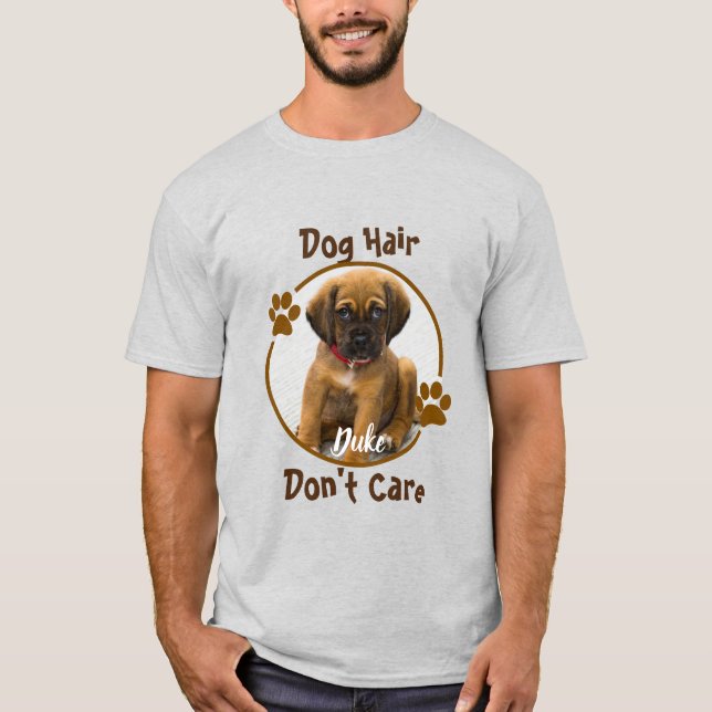 Hund Hair Sköt inte Personlig T Shirt (Framsida)