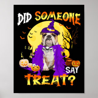 Hund Halloween sa att man skulle behandla Poster