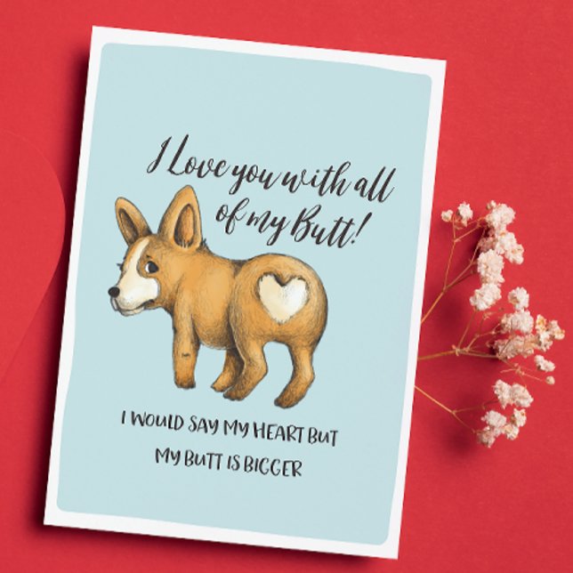 Hund Heart - Mitt knappfunna Valentines Card - Helgkort (Celebrate your Valentine with this hilariously honest and quirky card!)
