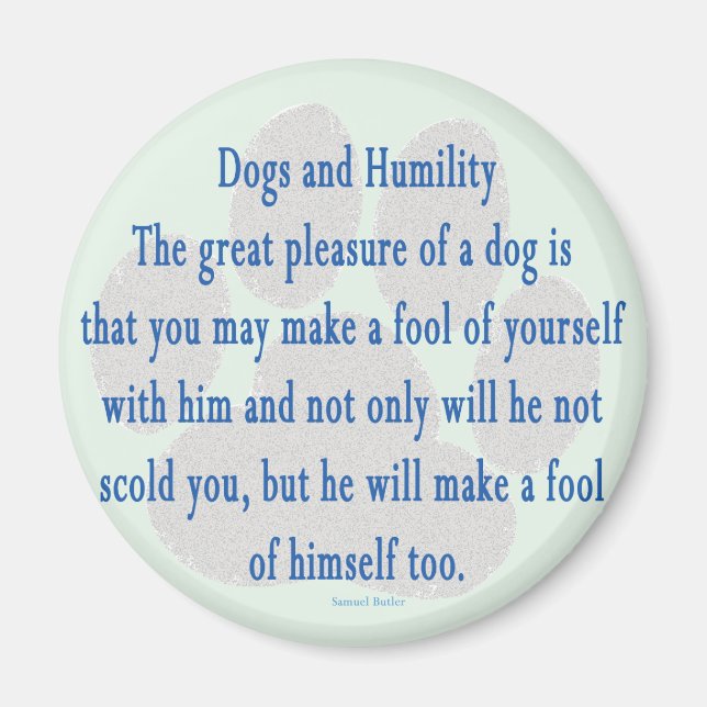 Hund Humility Magnet (Framsidan)