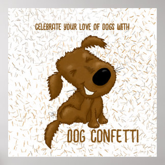 Hund hund Confetti Shedding Poster