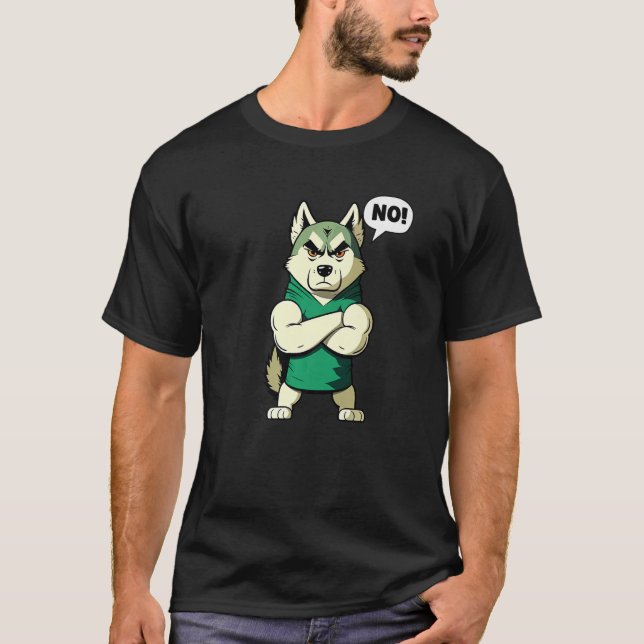 hund Husky No sayer No T Shirt (Framsida)