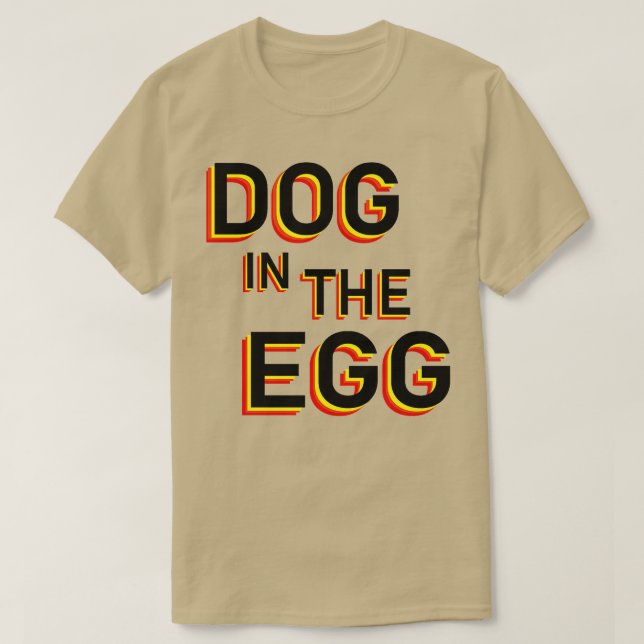 Hund i ägg 63 t shirt (Design framsida)