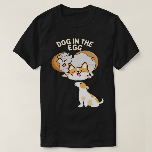 Hund i ägg 7 t shirt (Design framsida)