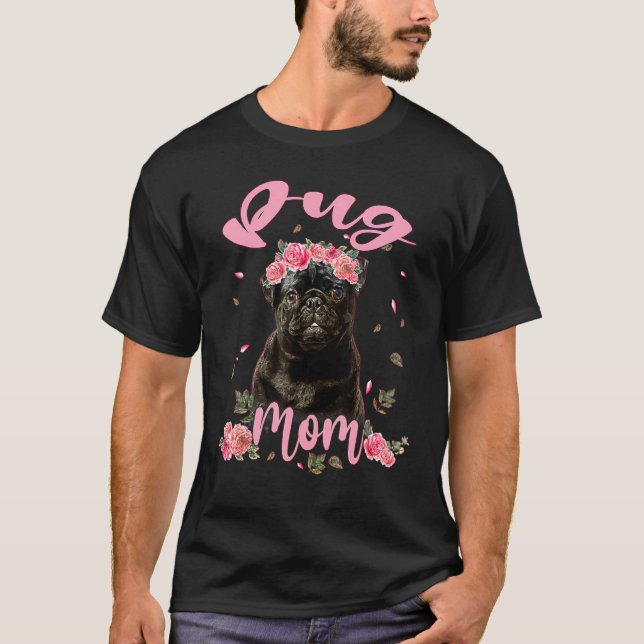 Hund i Cute Pug Mamma Flower T Shirt (Framsida)