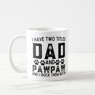 Hund, jag har två titlar på Pappa och Pawpaw Kaffemugg