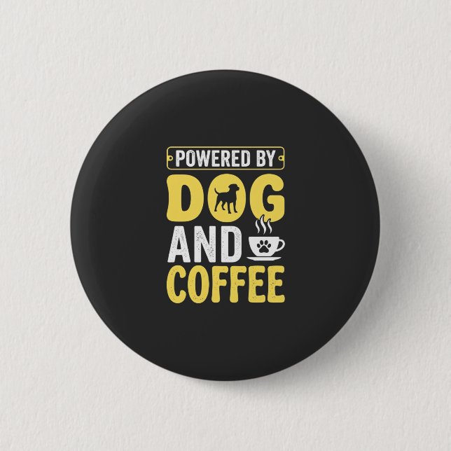 Hund Kaffe Älskare Driven Av Design Knapp (Framsida)