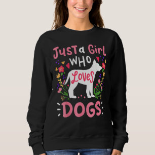 Hund Kärlek Hund älskare är bara en flicka som Kär T Shirt