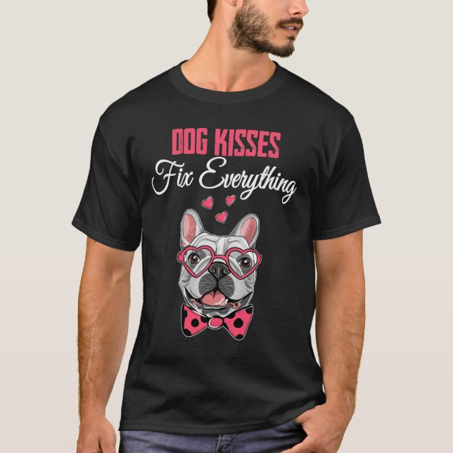 Hund Kisses Åtgärda allt T Shirt (Framsida)