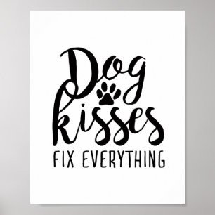 Hund Kisses korrigerar allt K9-citattecken Svet Hu Poster
