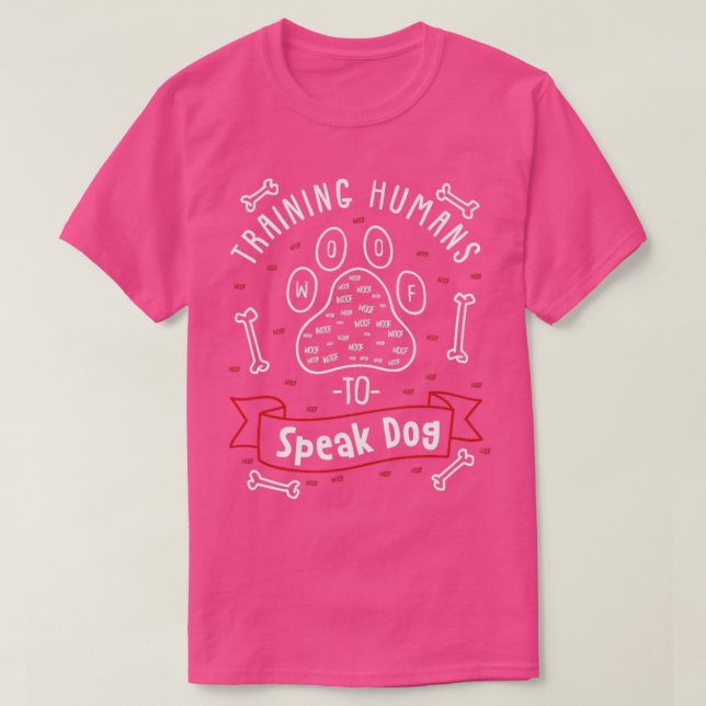 Hund Lärare ger tränare att tala Hund T Shirt (Design framsida)