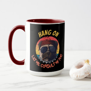 HUND- LÅT MIG KONSULTERA MIN PUG MUGG