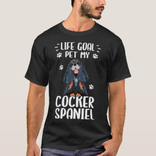 Hund Life Goal Pet My Cocker Spain Hund T Shirt