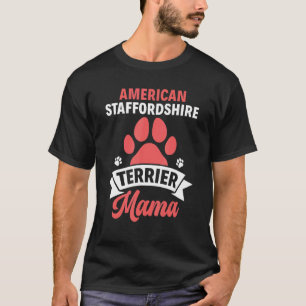 Hund Mamma Amstaff American Stafford Terrier Mam T Shirt