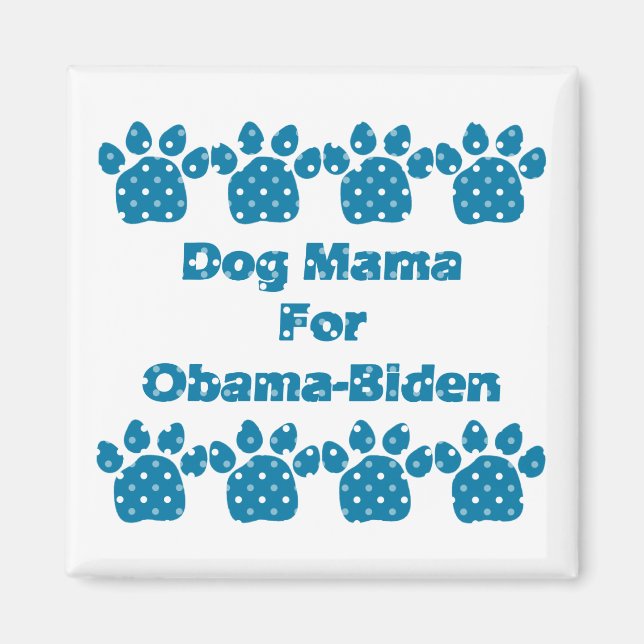 Hund Mamma för Obama Teal Dots Magnet (Framsidan)