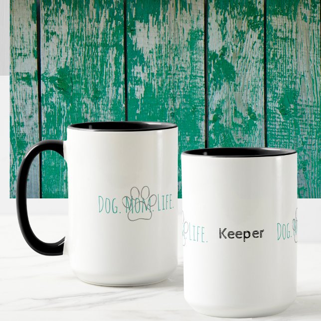 Hund Mamma Life Rolig hund Say Paw Skriv ut Mugg (Dog. Mom. Life. Mug can be personalized with your pups name. A simple design for your morning coffee)