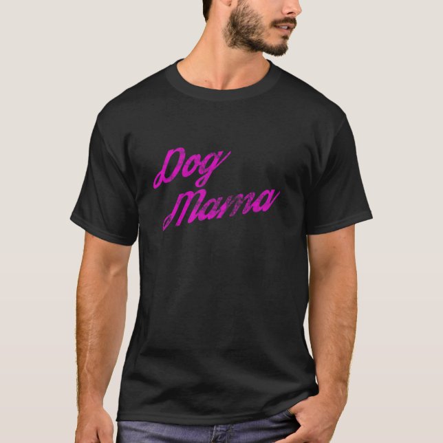 Hund Mamma Rosa T Shirt (Framsida)