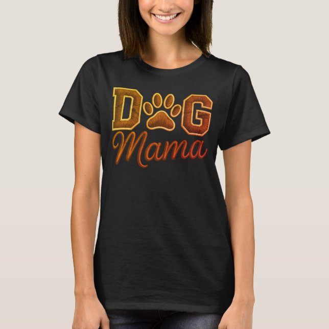 Hund Mamma Söt Husdjursälskare T Shirt (Framsida)
