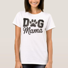 Hund Mamma Söt Husdjursälskare T Shirt