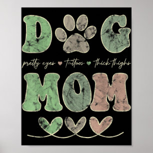Hund Mamma Söt Öga Tattoos Thick Thigh Funny Poster