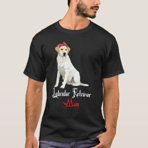 Hund Mamma Valp Mamma Labrador Retriever T Shirt