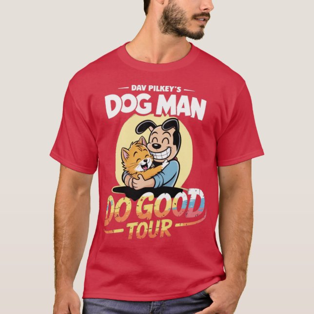 Hund man Do Bra Tour T Shirt (Framsida)