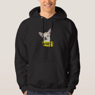 Hund med att säga vad Chihuahua Hund Hoodie