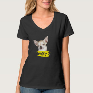 Hund med att säga vad Chihuahua Hund T Shirt