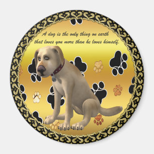 Hund med en söt roligt citat magnet