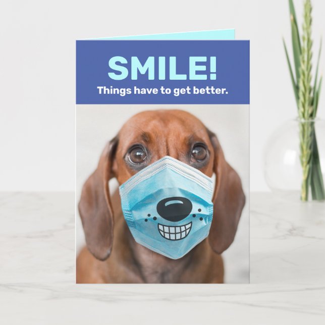 Hund med leende mask - Sak kommer att bli bättre Kort (Framsida)