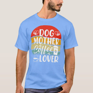 HUND MOR KAFFE ÄLSKARE 3 T SHIRT