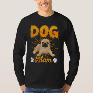 Hund Mor S-dagen Shirt Cute Pug Mamma T