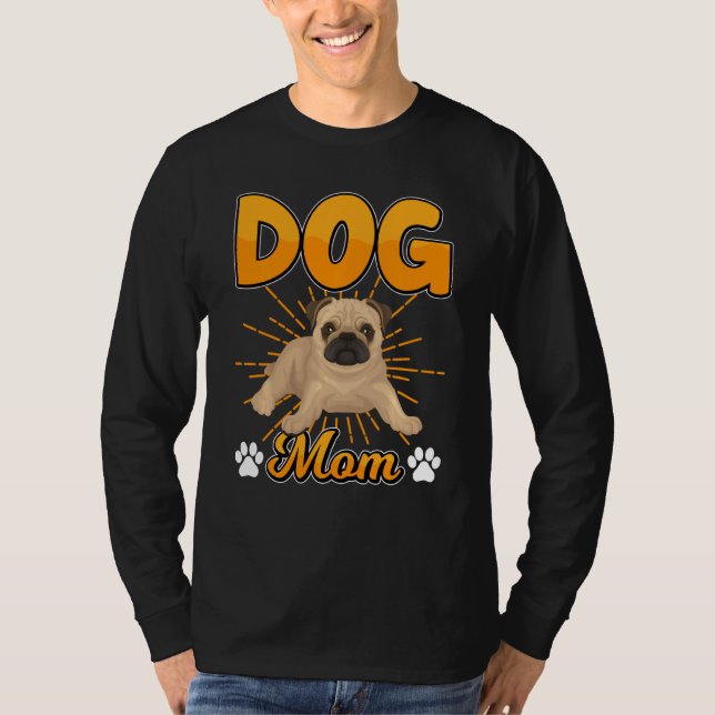 Hund Mor S-dagen Shirt Cute Pug Mamma T (Framsida)