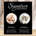 Hund Namnteckning Drinks Black 2 Photo Pet Bröllop Poster<br><div class="desc">Namnteckning Cocktails av dina sällskapsdjur! Inkludera din bästa hund, bästa katt och vilket husdjur som helst i bröllop med sin egen namnteckning dryck pub för dina gäster. Perfekt för hundälskare, och ett speciellt hund pub kommer att vara en slå i bröllop. Enkelt men elegant vit med svart sketch eucalyptus löv....</div>