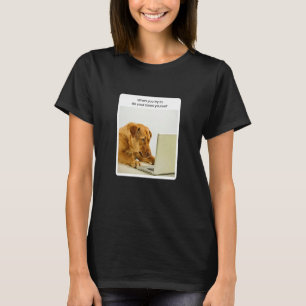 Hund-nota när du försöker göra din skatterådgivare t shirt