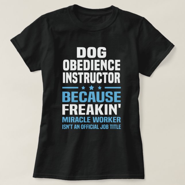 Hund Obedience Instructor T Shirt (Design framsida)