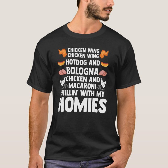 Hund och Bologna Chillin med kokt Chicken Vinge He T Shirt (Framsida)