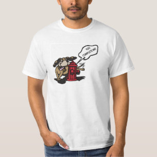 Hund och Hydrant - du avslutar mig Tee Shirt