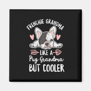 Hund offert för din Frenchie Grandma Magnet