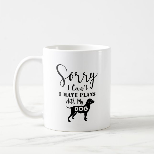 Hund-offert:Tyvärr kan jag inte, jag har planer me Kaffemugg (Vänster)