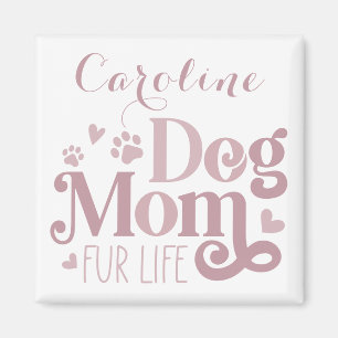 Hund Päls Life Rosa Vita Anpassningsbarna Mamma Magnet