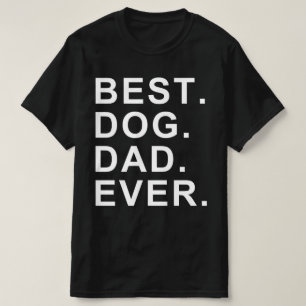hund pappa någonsin fars dag t shirt