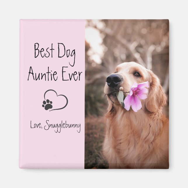Hund Photo Best Hund Auntie All Hund Skriv ut Magnet (Framsidan)