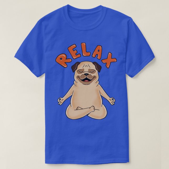 Hund Pug Slappna av T Shirt (Design framsida)