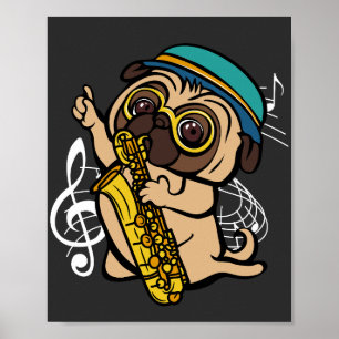 Hund Pug spelar saxofonmusiker Poster