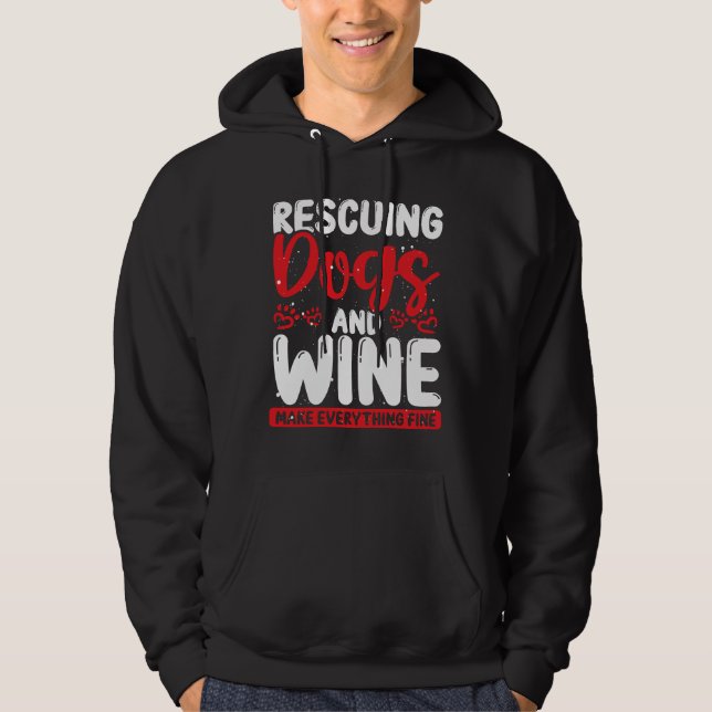 Hund Rädding och Vin Rädding Hund Hoodie (Framsida)