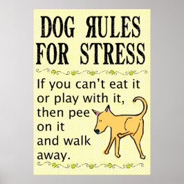Hund Regler för Stressa Poster